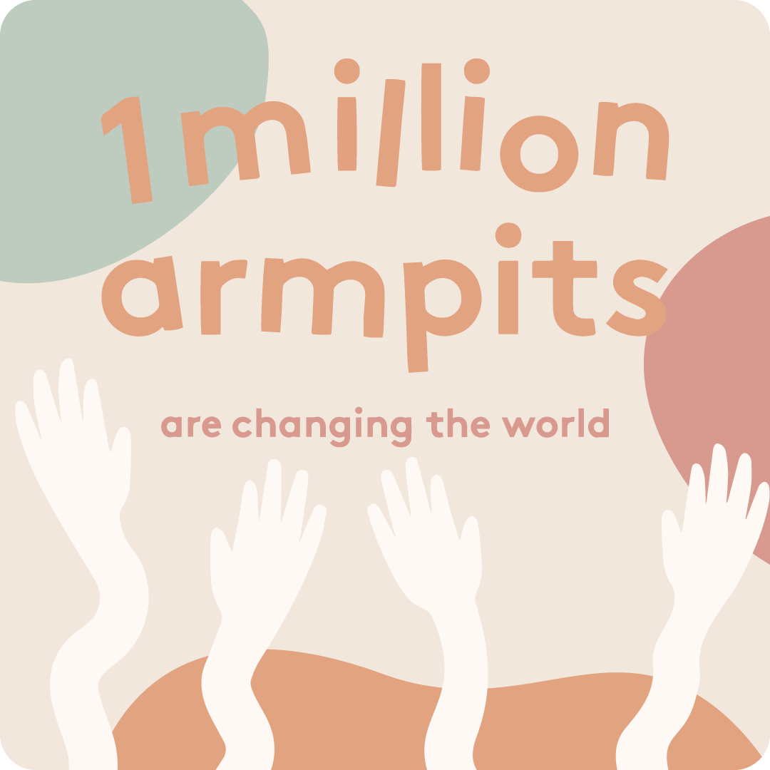 1 million armpits change the world!